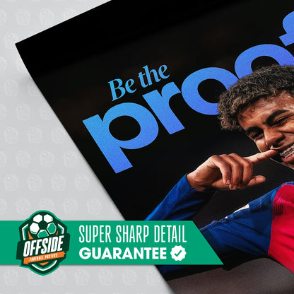 Lamine Yamal 'Be The Proof' Poster