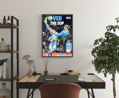 Erling Haaland 'Over The Top' Poster