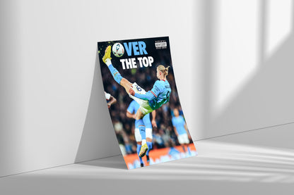 Erling Haaland 'Over The Top' Poster