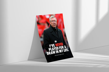 Sir Alex Ferguson Quote Poster