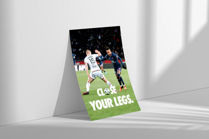 Neymar 'Close Your Legs' Poster