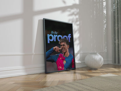 Lamine Yamal 'Be The Proof' Poster