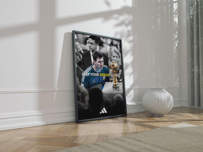 Lionel Messi 'Keep Your Dream Alive' Poster