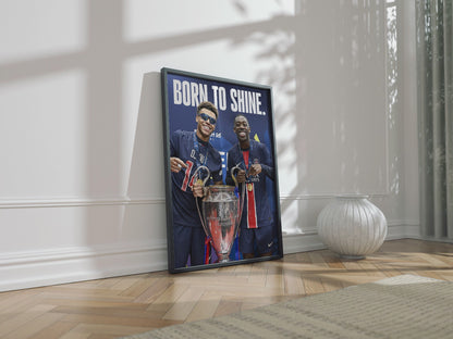 Desire Doue & Ousmane Dembele 'Born To Shine' Poster