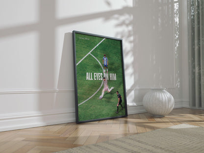 Lionel Messi 'All Eyes On Him' Poster