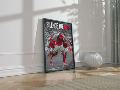 Arsenal 'Silence The Hate' Poster