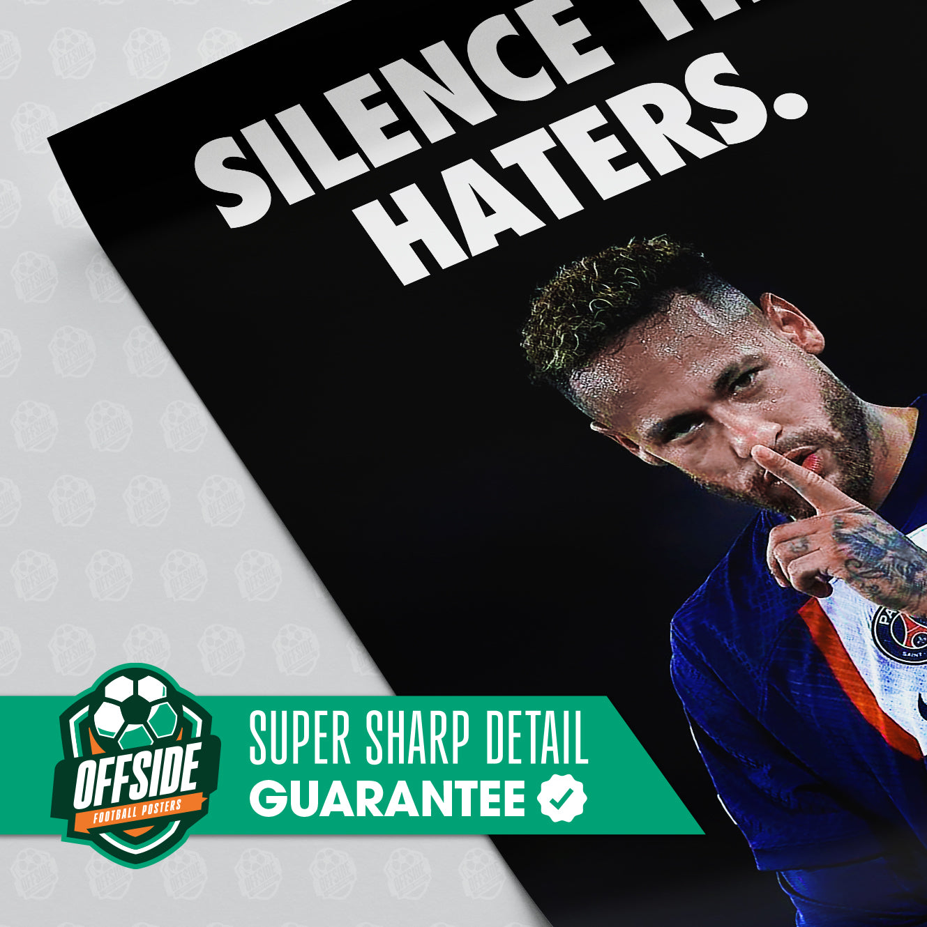 Neymar 'Silence The Haters' Poster - Image 3