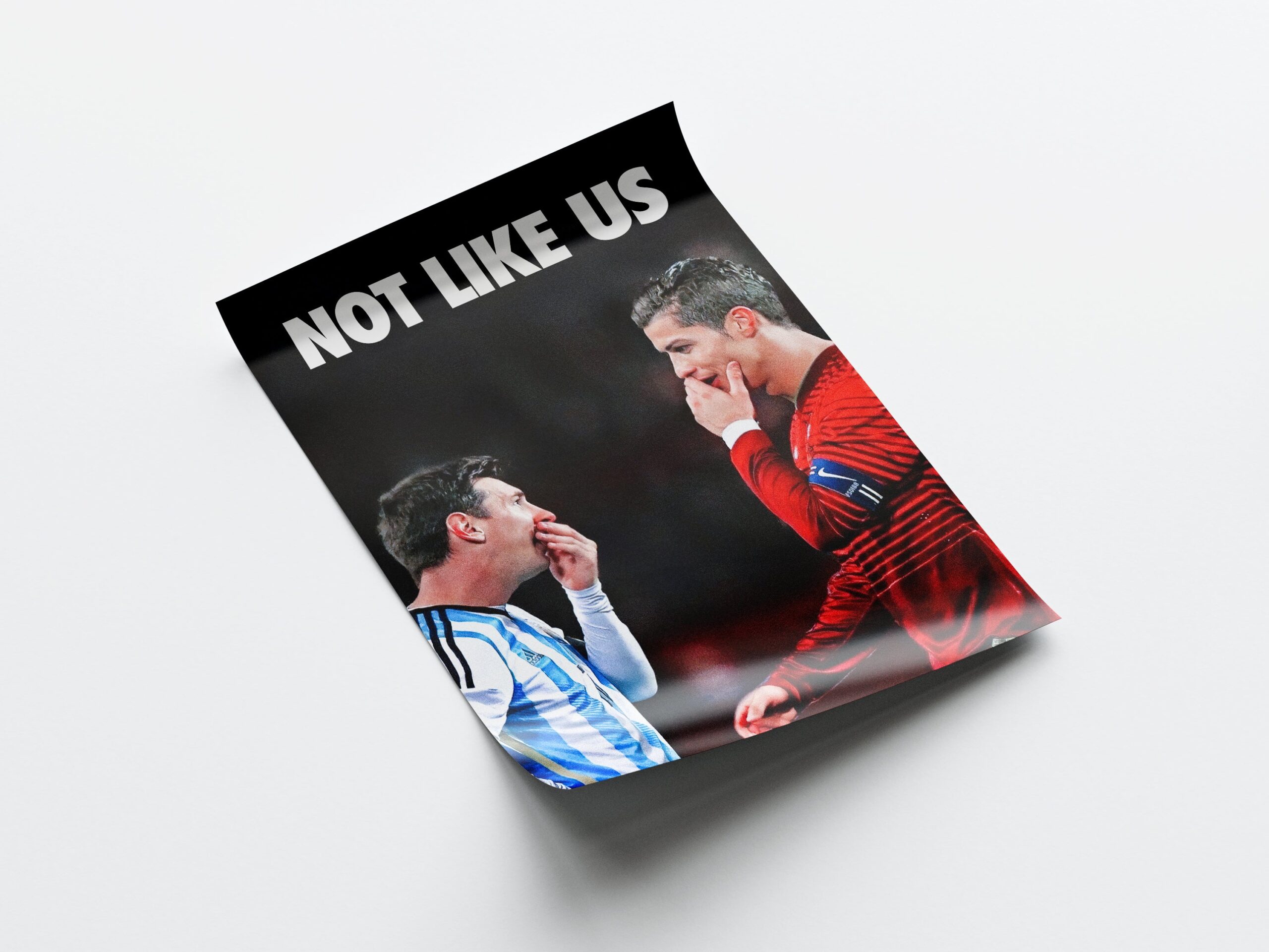 Messi & Ronaldo 'Not Like Us' Poster - Image 4