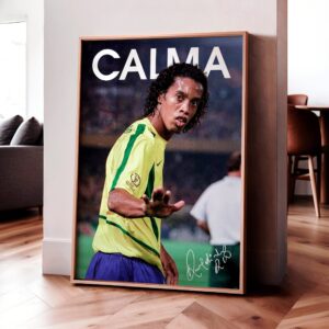 Ronaldinho 'Calma' Poster