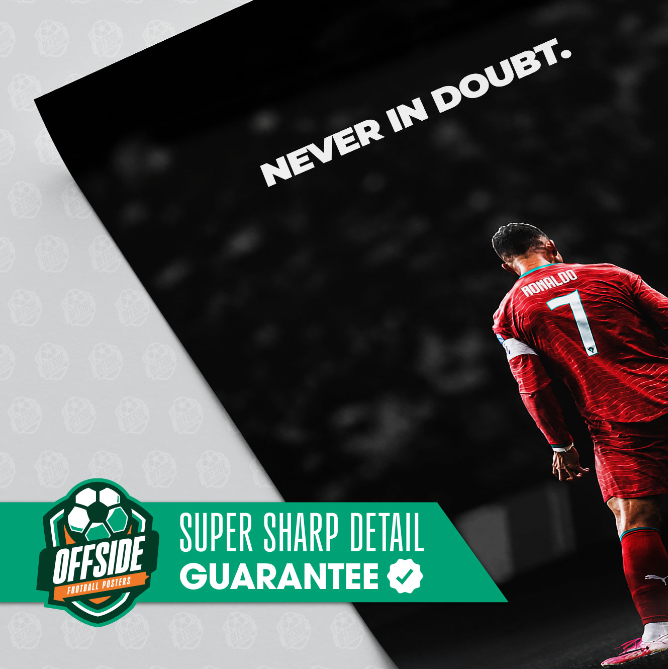 Cristiano Ronaldo 'Never In Doubt' Poster - Image 3