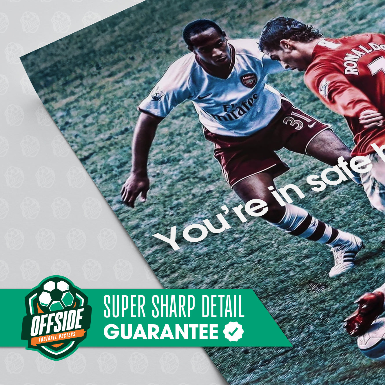 Cristiano Ronaldo 'You're In Safe Hands' Poster - Image 3