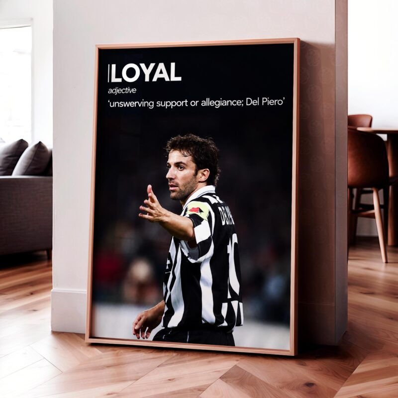 Alessandro Del Piero 'Loyal' Poster