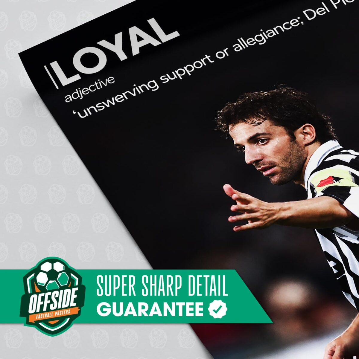 Alessandro Del Piero 'Loyal' Poster - Image 3