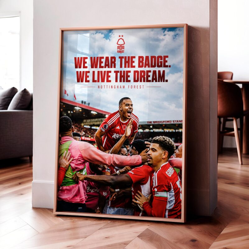 Nottingham Forest 'Wear The Badge' Poster