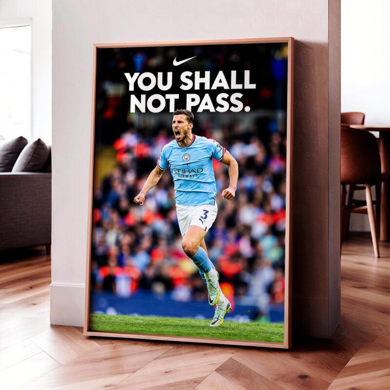 Ruben Dias 'You Shall Not Pass' Poster